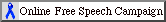 [Online Free Speech Campaign]